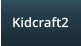 Kidcraft2